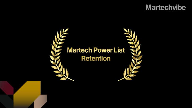 Presenting the Martech Power List for Retention Leaders 